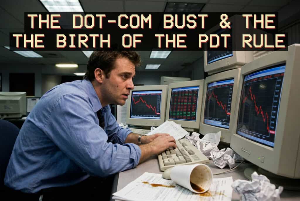 a-25-year-old-rule-built-for-a-different-world_1 a trader in front of monitors showing a stock going down, and the headlien "the dot-com bust & the birth of the PDT rule"